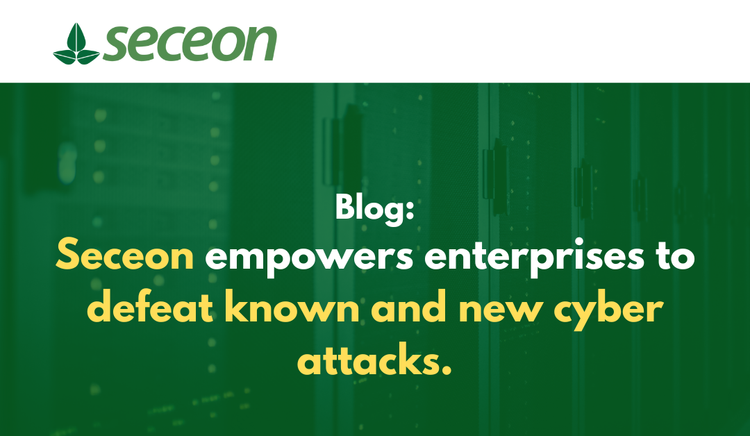 Seceon empowers enterprises to defeat known and new cyber attacks.
