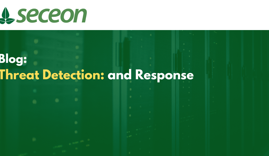 Threat Detection and Response