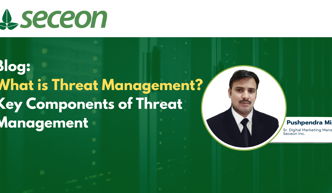 What is Threat Management?