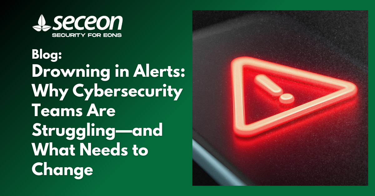 Drowning in Alerts: Why Cybersecurity Teams Are Struggling—and What Needs to Change