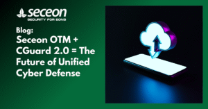 Blog Seceon OTM + CGuard 2.0 = The Future of Unified Cyber Defense