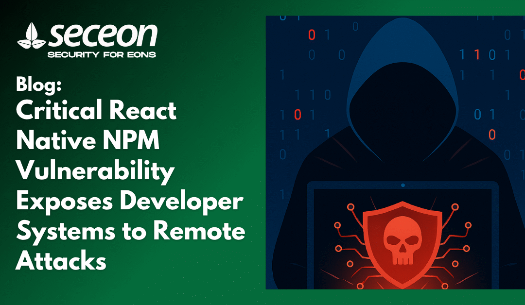 Critical React Native NPM Vulnerability Exposes Developer Systems to Remote Attacks