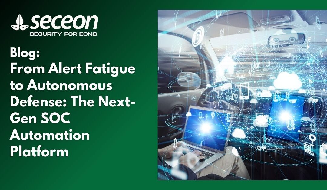 From Alert Fatigue to Autonomous Defense: The Next-Gen SOC Automation Platform