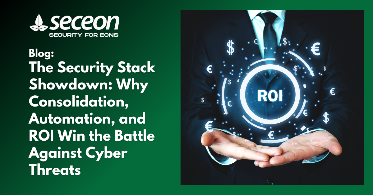 The Security Stack Showdown: Why Consolidation, Automation, and ROI Win the Battle Against Cyber Threats