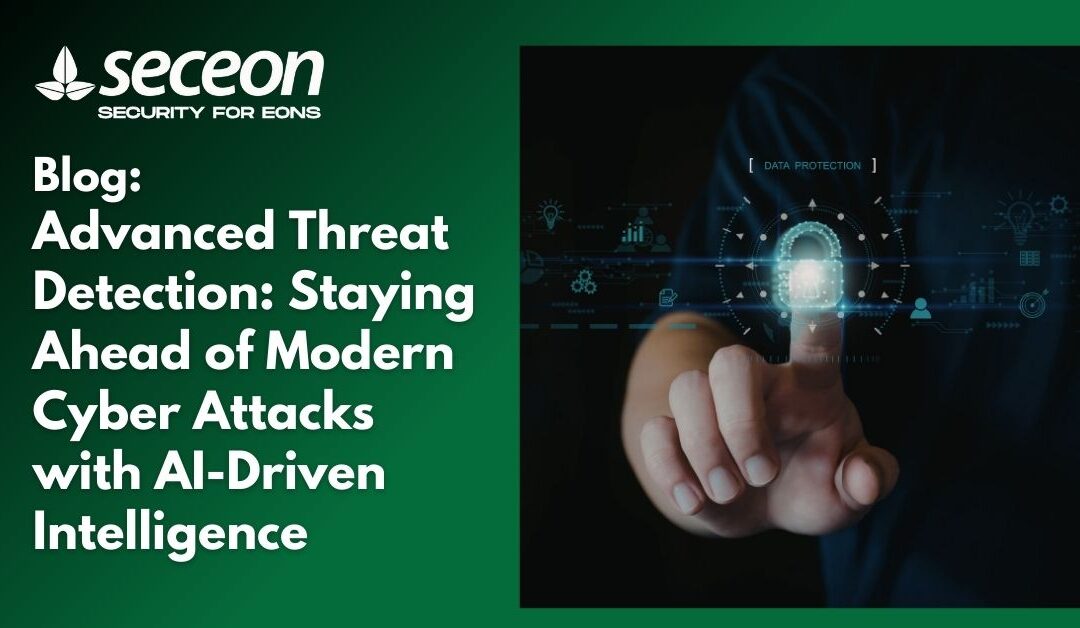 Advanced Threat Detection: Staying Ahead of Modern Cyber Attacks with AI-Driven Intelligence
