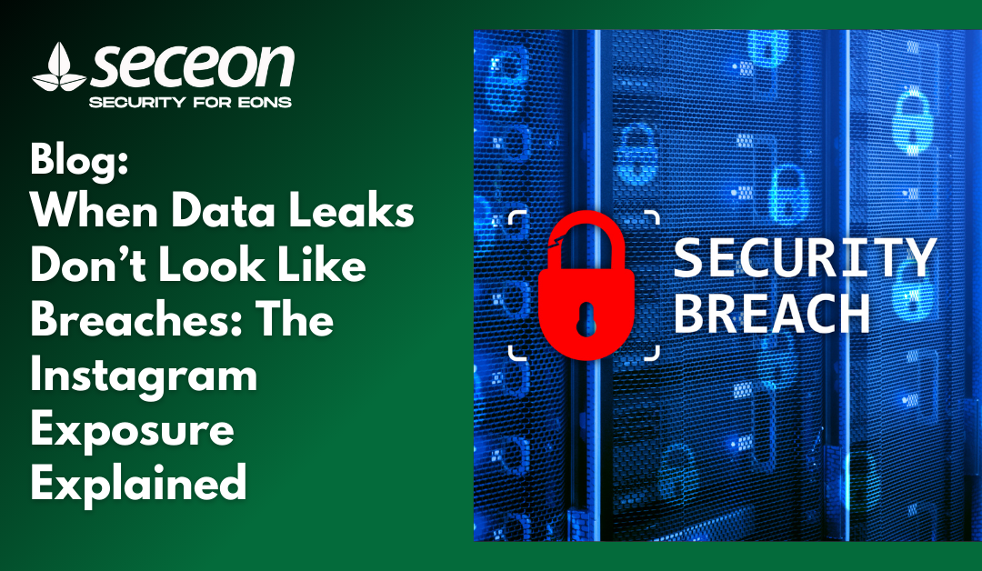 When Data Leaks Don’t Look Like Breaches: The Instagram Exposure Explained