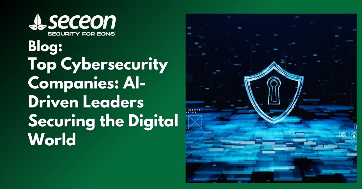 Top Cybersecurity Companies