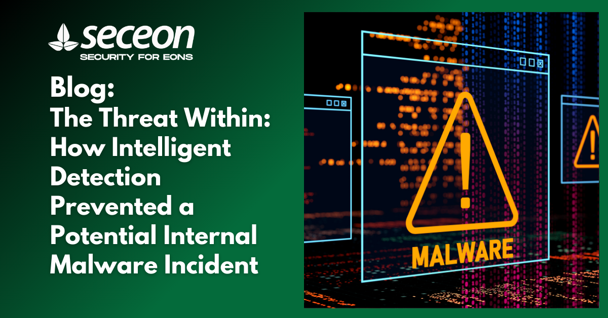 The Threat Within: How Intelligent Detection Prevented a Potential Internal Malware Incident