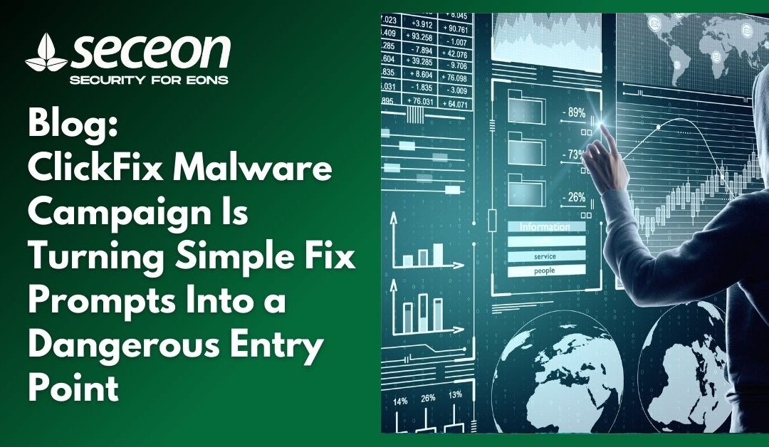 ClickFix Malware Campaign Is Turning Simple Fix Prompts Into a Dangerous Entry Point