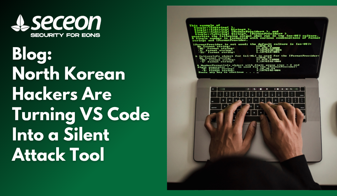 North Korean Hackers Are Turning VS Code Into a Silent Attack Tool