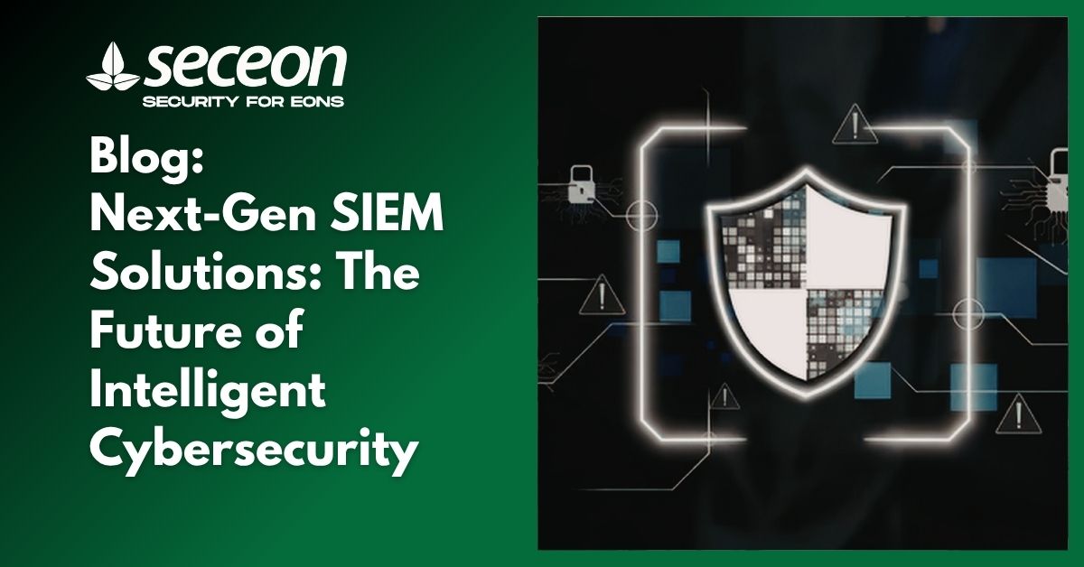 Next-Gen SIEM Solutions