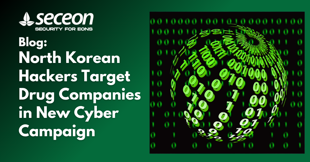 North Korean Hackers Target Drug Companies in New Cyber Campaign