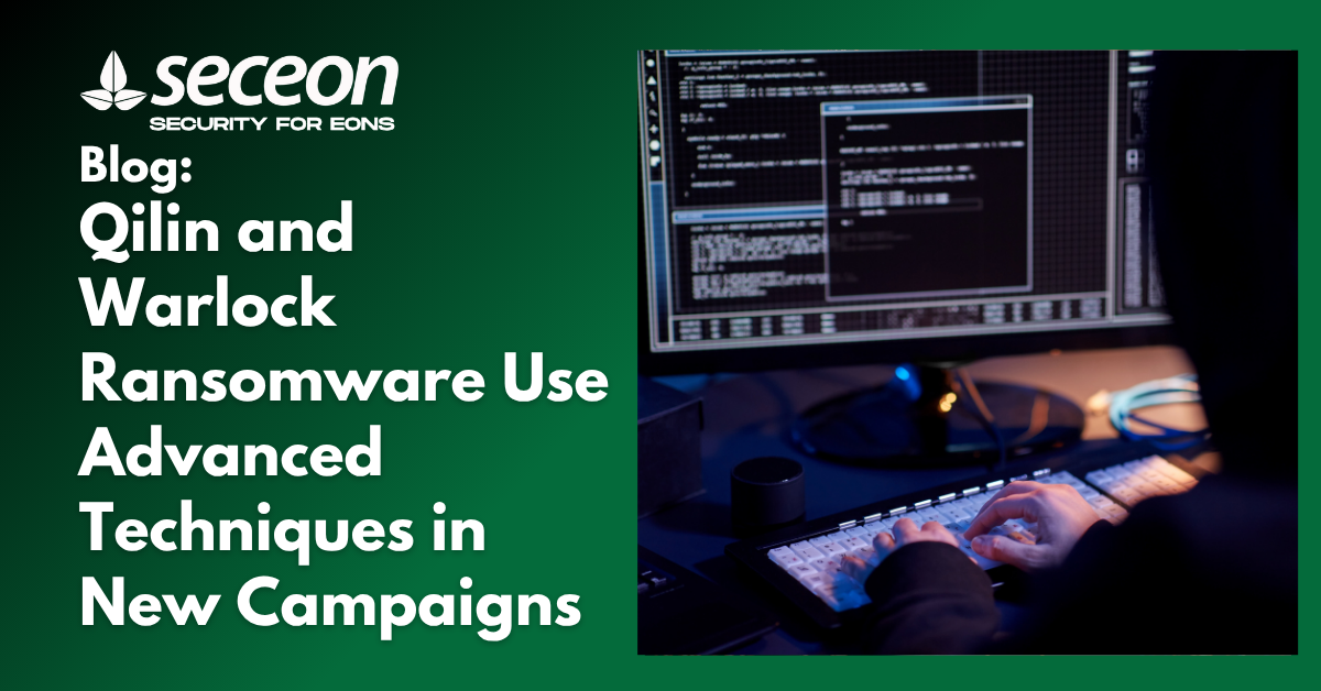 Qilin and Warlock Ransomware Use Advanced Techniques in New Campaigns