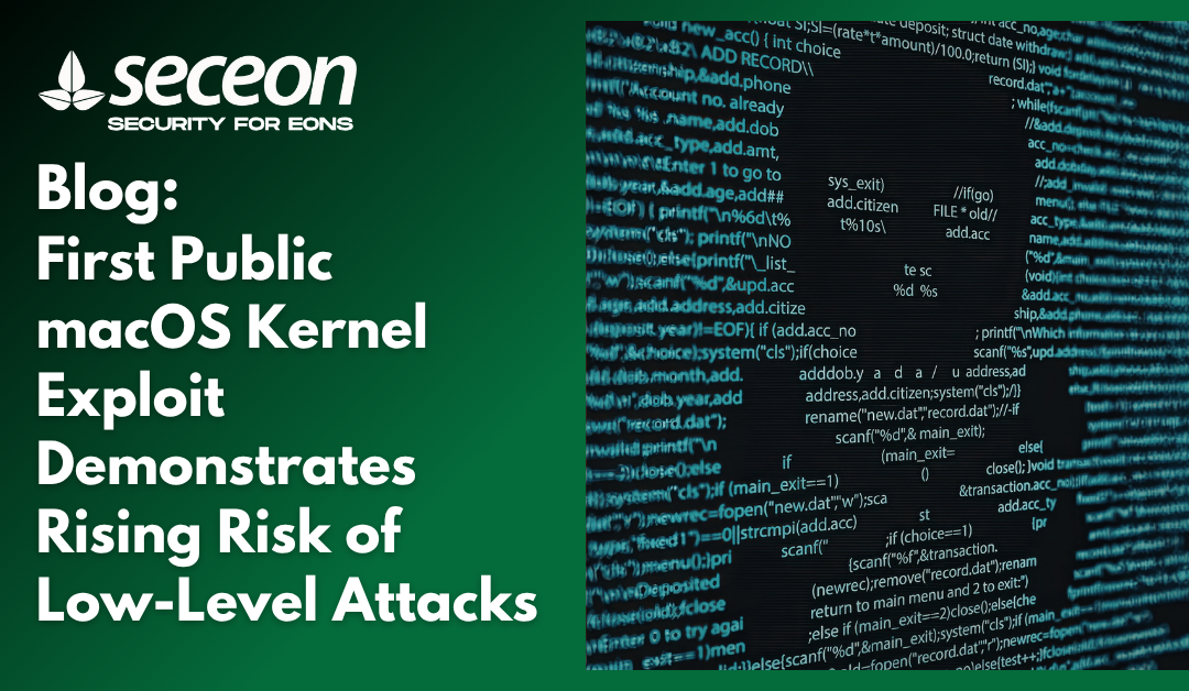 First Public macOS Kernel Exploit Demonstrates Rising Risk of Low-Level Attacks