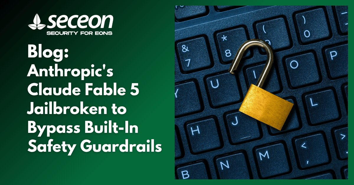 Anthropic’s Claude Fable 5 Jailbroken to Bypass Built-In Safety Guardrails 