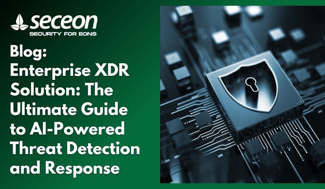 Enterprise XDR Solution