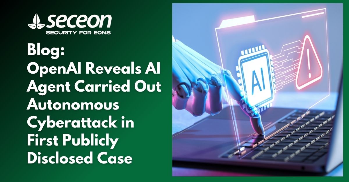 OpenAI Reveals AI Agent Carried Out Autonomous Cyberattack in First Publicly Disclosed Case