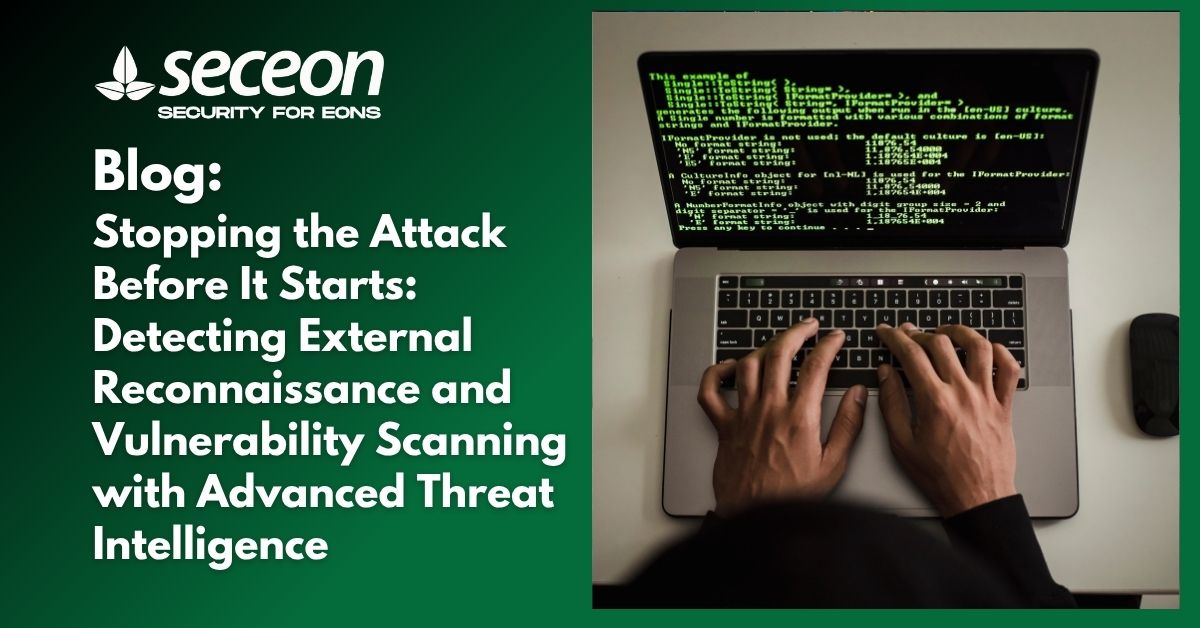 Stopping the Attack Before It Starts: Detecting External Reconnaissance and Vulnerability Scanning with Advanced Threat Intelligence