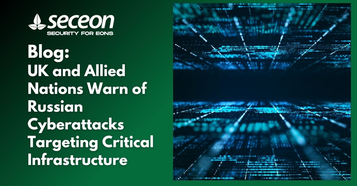 UK and Allied Nations Warn of Russian Cyberattacks Targeting Critical Infrastructure