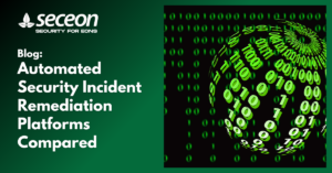 Automated Security Incident Remediation Platforms Compared
