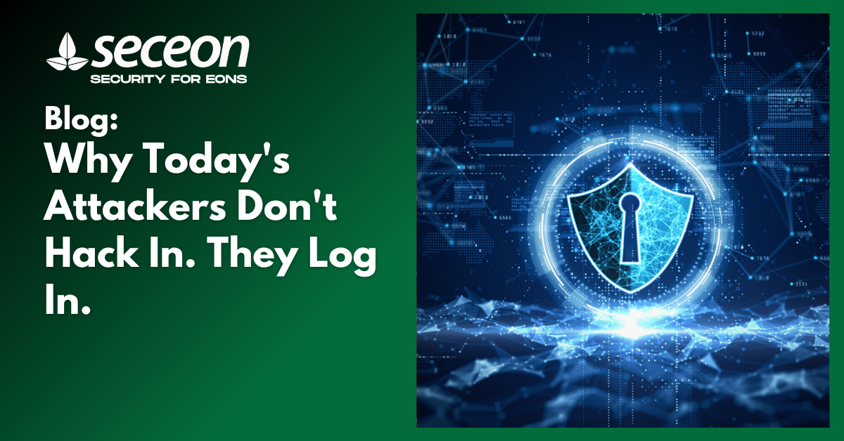 Why Today’s Attackers Don’t Hack In. They Log In.