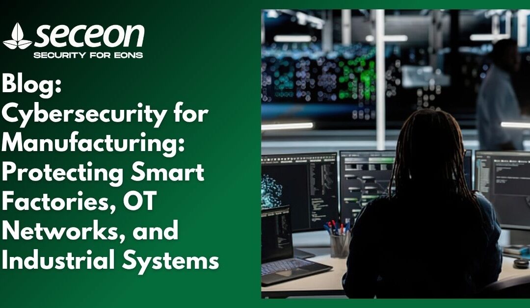 Cybersecurity for Manufacturing