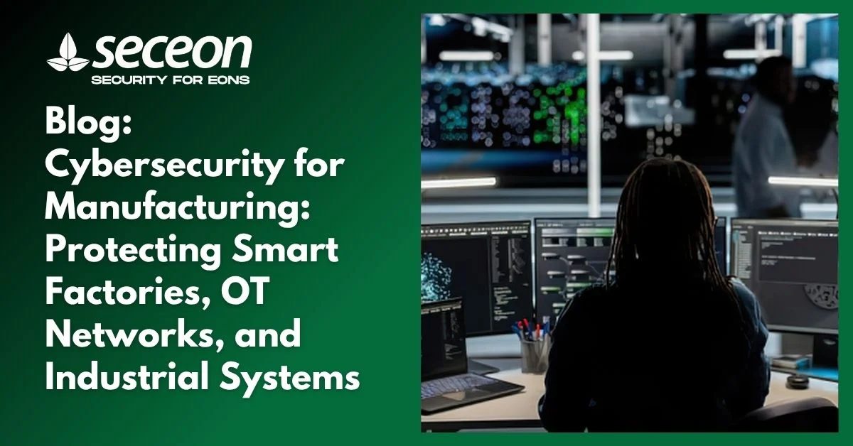 Cybersecurity for Manufacturing