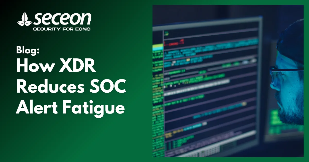 How XDR Reduces SOC Alert Fatigue