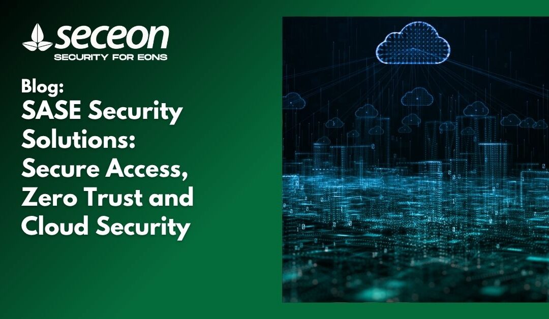 SASE Security Solutions