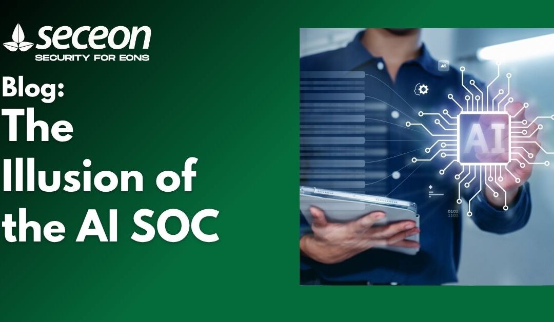 The Illusion of the AI SOC