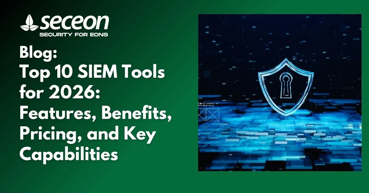 Top 10 SIEM Tools for 2026