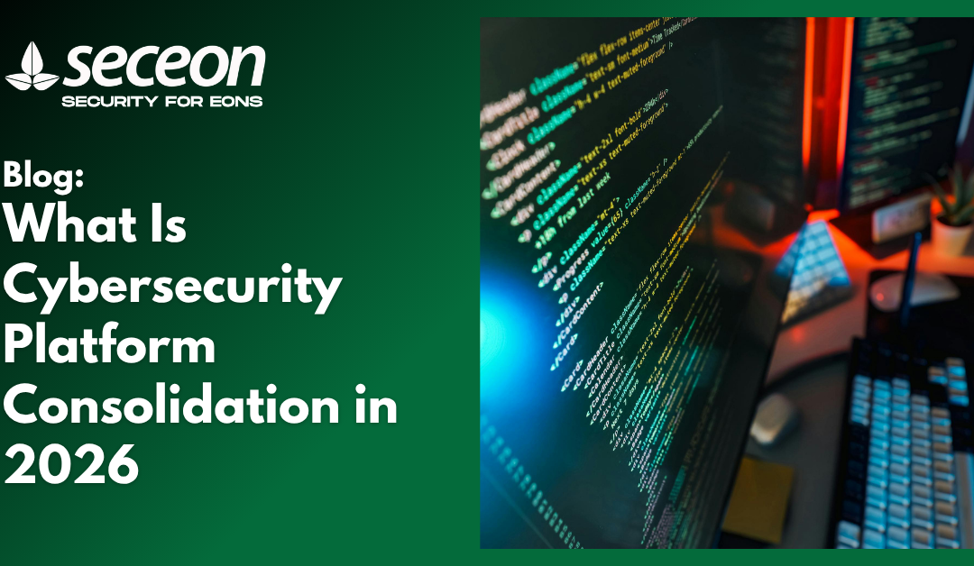 What Is Cybersecurity Platform Consolidation in 2026