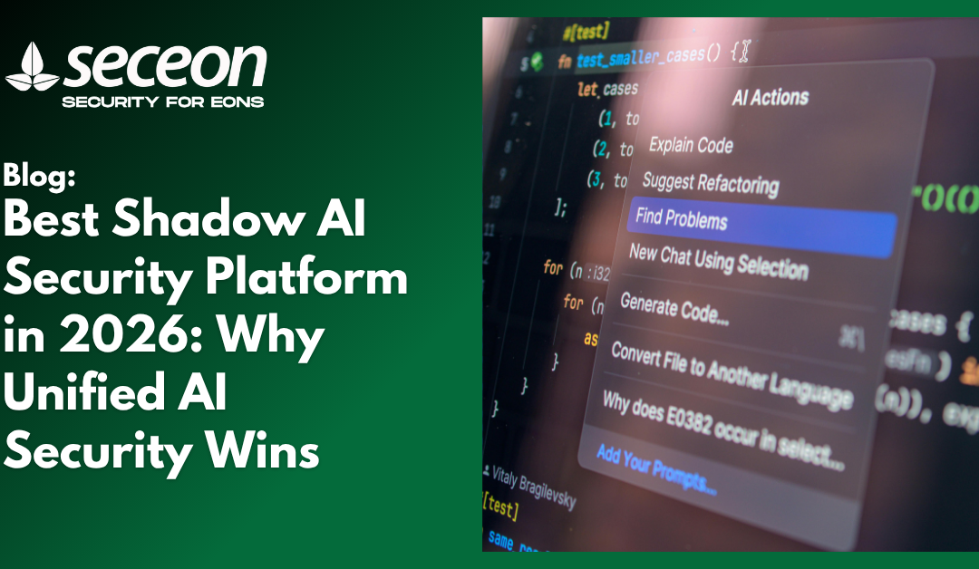 Best Shadow AI Security Platform in 2026: Why Unified AI Security Wins