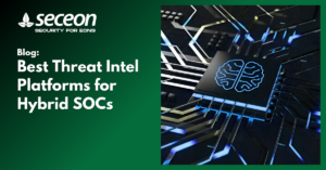 Best Threat Intel Platforms for Hybrid SOCs