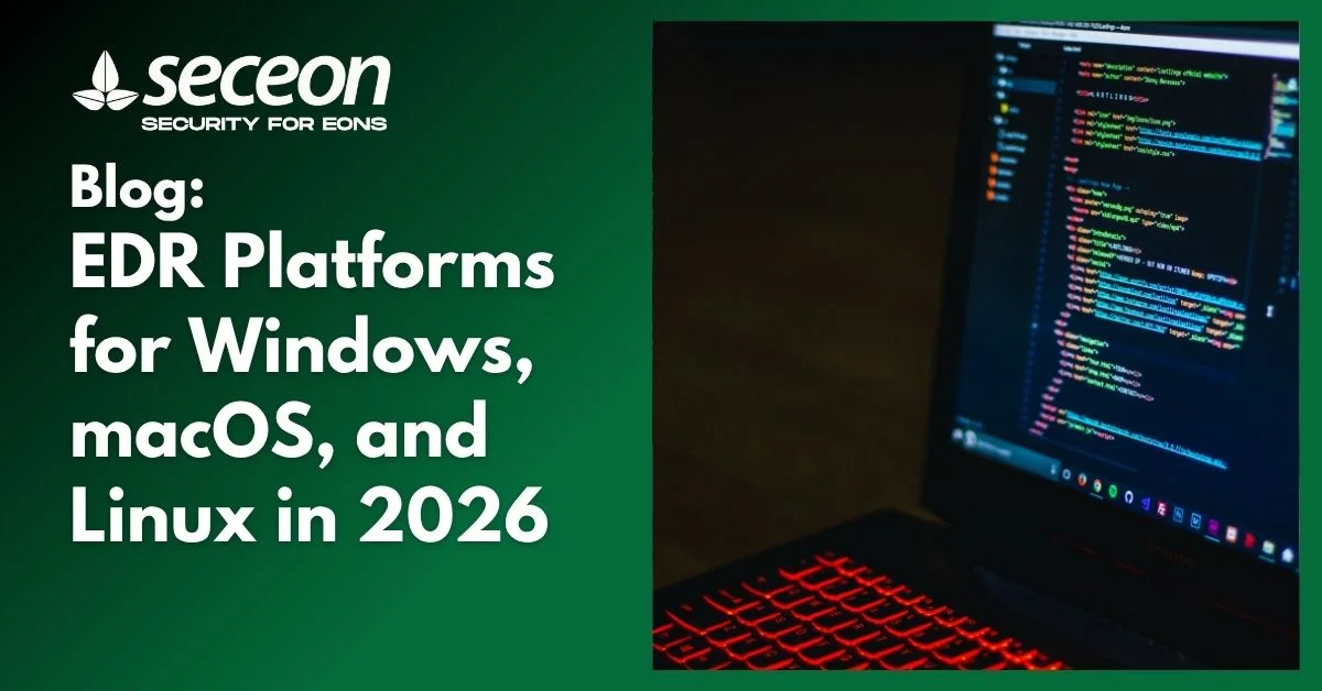 EDR Platforms for Windows, macOS, and Linux in 2026
