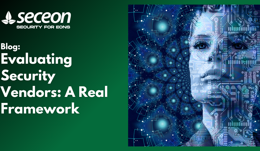 Evaluating Security Vendors: A Real Framework