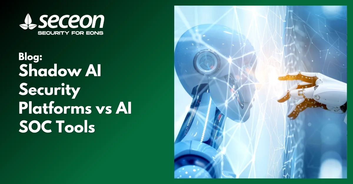 Shadow AI Security Platforms vs AI SOC Tools